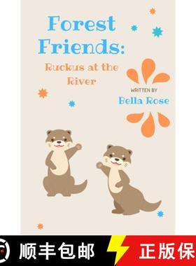 预订 Forest Friends: Ruckus at the River [9781734004748]