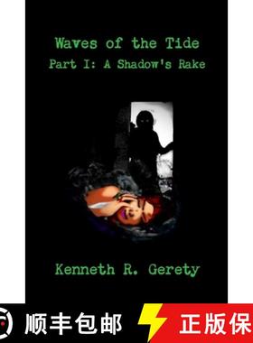 【3-4周达】Waves of the Tide Part I: A Shadow's Rake: A Shadow's Rake [9781365216015]
