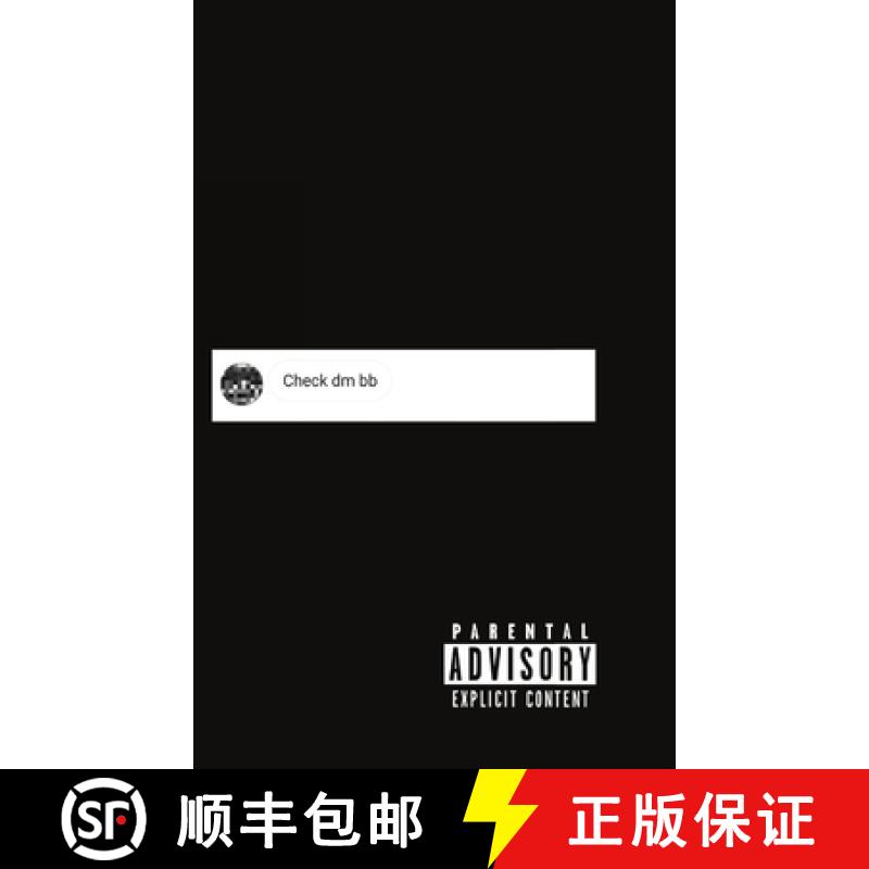 【2-3周达】Check DM, Bb.: A deep dive into the DMs of adult film star, Alix Lynx [9781716616495]