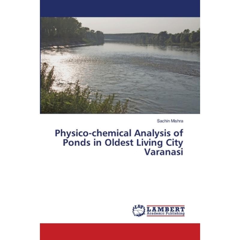预订 physico-chemical analysis of ponds i. [9786139841585]