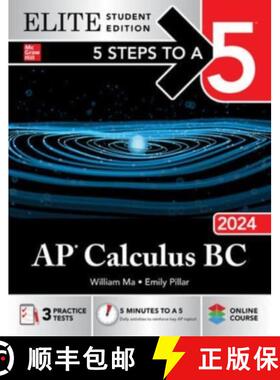 【3-4周达】5 Steps to a 5: AP Calculus BC 2024 Elite Student Edition [9781265341831]