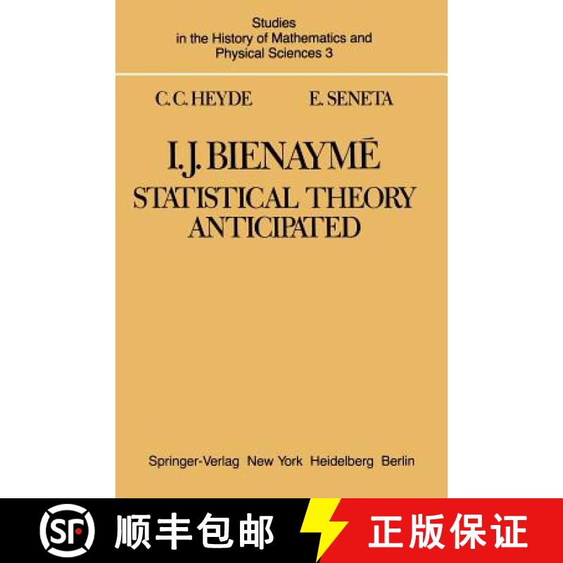 【3-4周达】I. J. Bienaymé: Statistical Theory Anticipated [9781468494716]