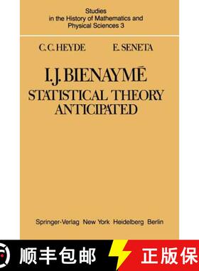 【3-4周达】I. J. Bienaymé: Statistical Theory Anticipated [9781468494716]