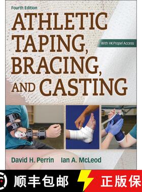 【3-4周达】Athletic Taping, Bracing, and Casting, 4th Edition with Web Resource [9781492554905]