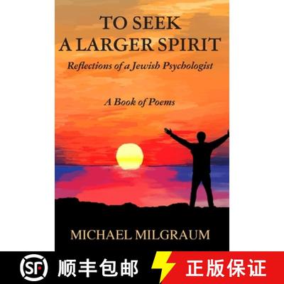 【3-4周达】To Seek a Larger Spirit: Reflections of a Jewish Psychologist [9798350731583]