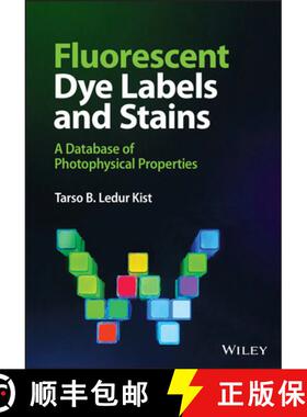 【3-4周达】Fluorescent Dye Labels and Stains: A Database of P hotophysical Properties [9781119835134]