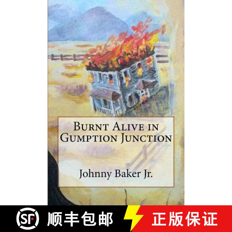 【2-3周达】Burnt Alive in Gumption Junction [9780692206119]