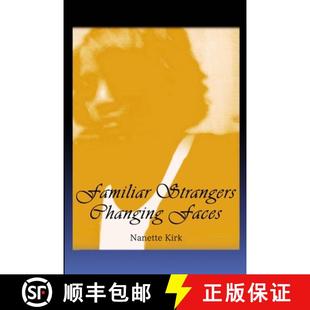 【3-4周达】Familiar Strangers, Changing Faces [9780557465460]