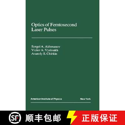 【3-4周达】Optics of Femtosecond Laser Pulses [9780883188514]
