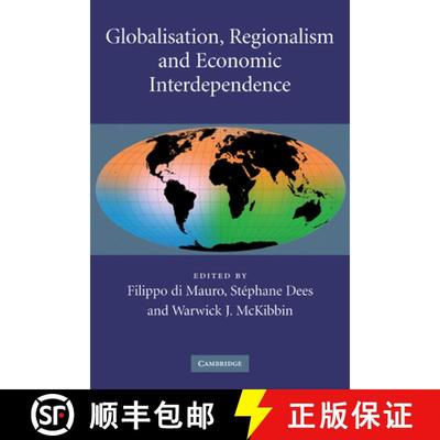 【3-4周达】Globalisation, Regionalism and Economic Interdependence [9780521182607]