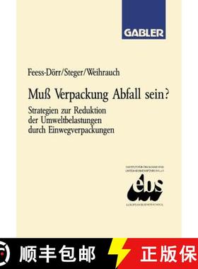 【3-4周达】Muß Verpackung Abfall sein? : Strategien zur Reduktion der Umweltbelastungen durch Einweg... [9783409139397]