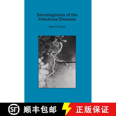 【3-4周达】精装 Serodiagnosis of the Infectious Diseases: Mycoplasma pneumoniae [9780792385684]