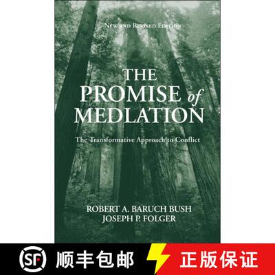 【3-4周达】精装 The Promise Of Mediation: The Transformative Approach To Conflict (Revised Edition) [... [9780787974831]