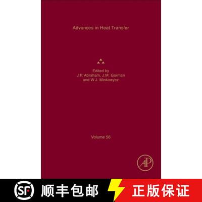 【3-4周达】Advances in Heat Transfer: Volume 56 [9780443193125]
