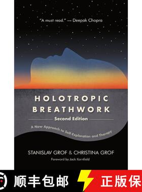 预订 Holotropic Breathwork, Second Edition : A New Approach to Self-Exploration and Therapy [9781438496443]