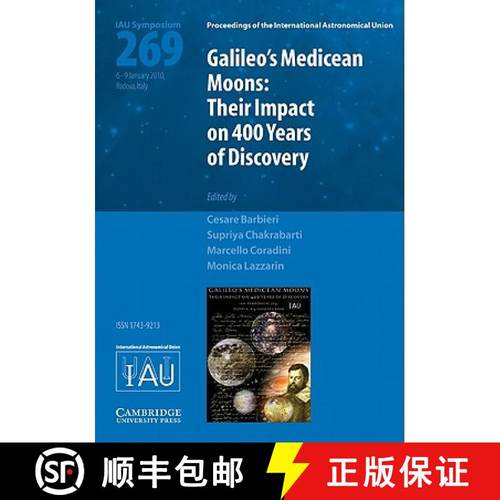 【3-4周达】Galileo's Medicean Moons (IAU S269): Their Impact on 400 Years of Discovery - Galileo's Me... [9780521195560]