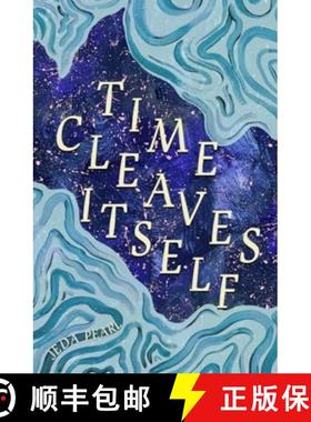 【3-4周达】Time Cleaves Itself [9781845235888]