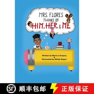 【3-4周达】Mrs. Flores thinks of him, her, and me! [9780578896120]