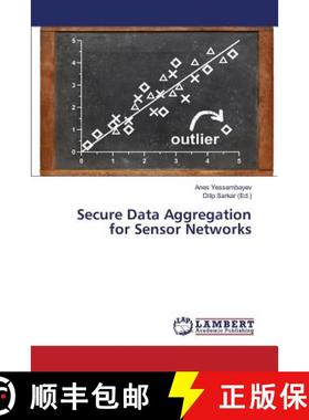 预订 Secure Data Aggregation for Sensor Networks [9783659826238]