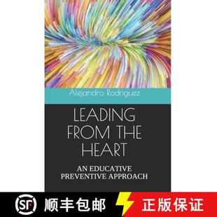 【3-4周达】Leading from the Heart: An Educative Preventive Approach [9781735428345]