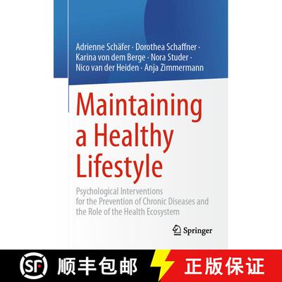 【3-4周达】Maintaining a Healthy Lifestyle: Psychological Interventions for the Prevention of Chronic... [9783662694596]