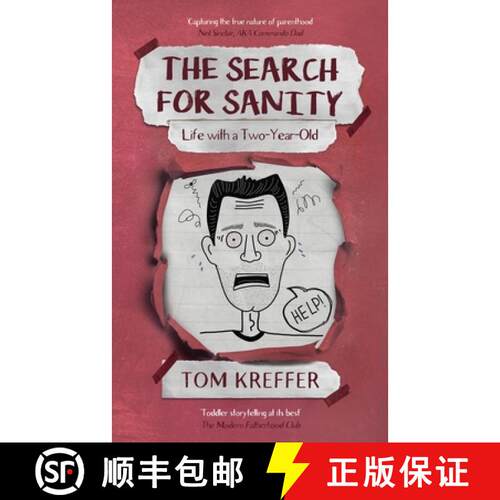 【3-4周达】The Search for Sanity: Life with a Two-Year-Old [9781739590246]