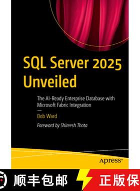 【3-4周达】SQL Server 2025 Unveiled : The AI-Ready Enterprise Database with Microsoft Fabric Integrat... [9798868818462]