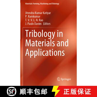 【3-4周达】Tribology in Materials and Applications [9783030474539]