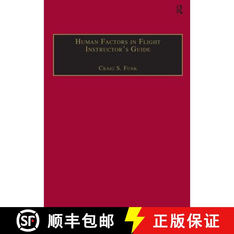 【3-4周达】Human Factors in Flight Instructor's Guide [9780291398321]