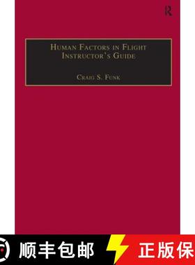 【3-4周达】Human Factors in Flight Instructor's Guide [9780291398321]