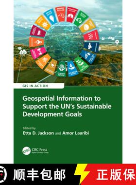 【3-4周达】Geospatial Information to Support the UNâ€™s Sustainable Development Goals [9781032957449]