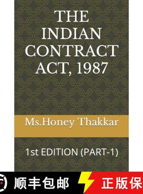 预订 The Indian Contract Act, 1987: 1st EDITION (PART-1) [9789360128647]