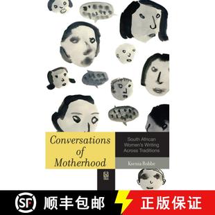 【3-4周达】Conversations of Motherhood: South African Women's Writing Across Traditions [9781869142889]