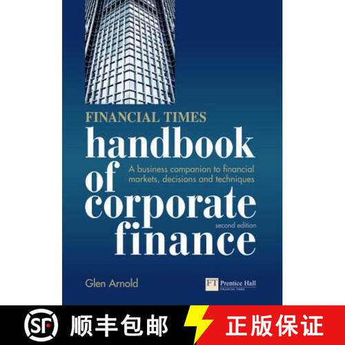 【3-4周达】Financial Times Handbook of Corporate Finance, The: A Business Companion to Financial Mark... [9780273726562]