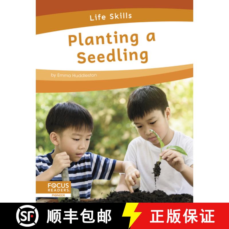 【3-4周达】Life Skills: Planting a Seedling [9781644934210]