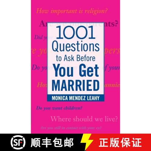 【3-4周达】1001 Questions to Ask Before You Get Married: Prepare for Your Marriage Before You Say I Do [9780071438032]