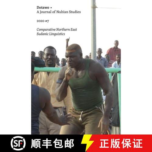 【3-4周达】Dotawo: A Journal of Nubian Studies 7: Comparative Northern East Sudanic Linguistics [9781953035394]