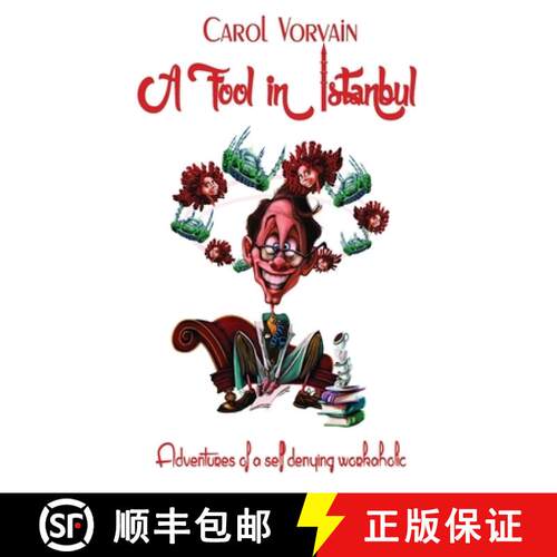 【3-4周达】A Fool in Istanbul: Adventures of a self denying workaholic [9789730220179]
