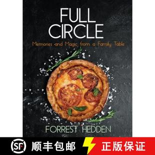 【3-4周达】Full Circle: Memories and Magic from a Family Table [9781734119312]