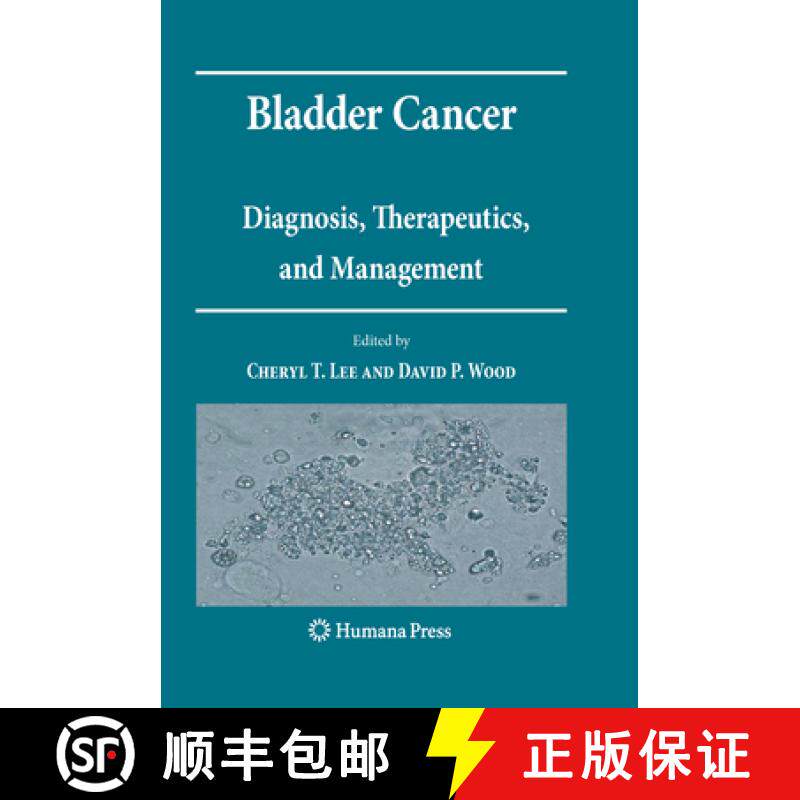 【3-4周达】Bladder Cancer: Diagnosis, Therapeutics, and Management [9781617796616]