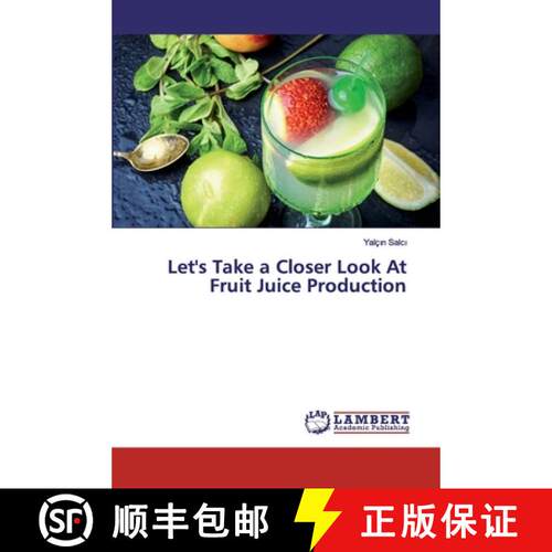 预订 Let's Take a Closer Look At Fruit Juice Production [9786200457301]