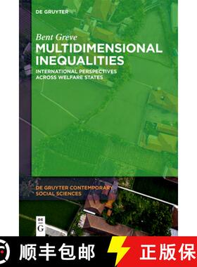 预订 Multidimensional Inequalities: International Perspectives Across Welfare States [9783110714203]