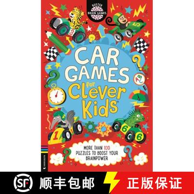 【3-4周达】Car Games for Clever Kids®: More than 100 Puzzles to Boost Your Brainpower [9781837251209]