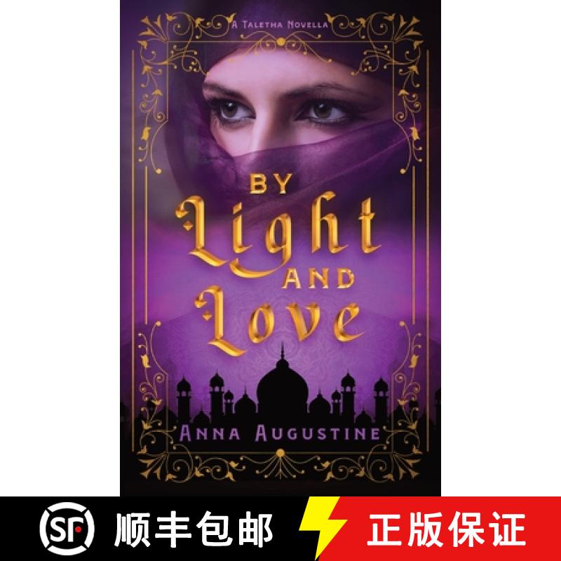 【3-4周达】By Light & Love: A Taletha Love Story [9781957899237]