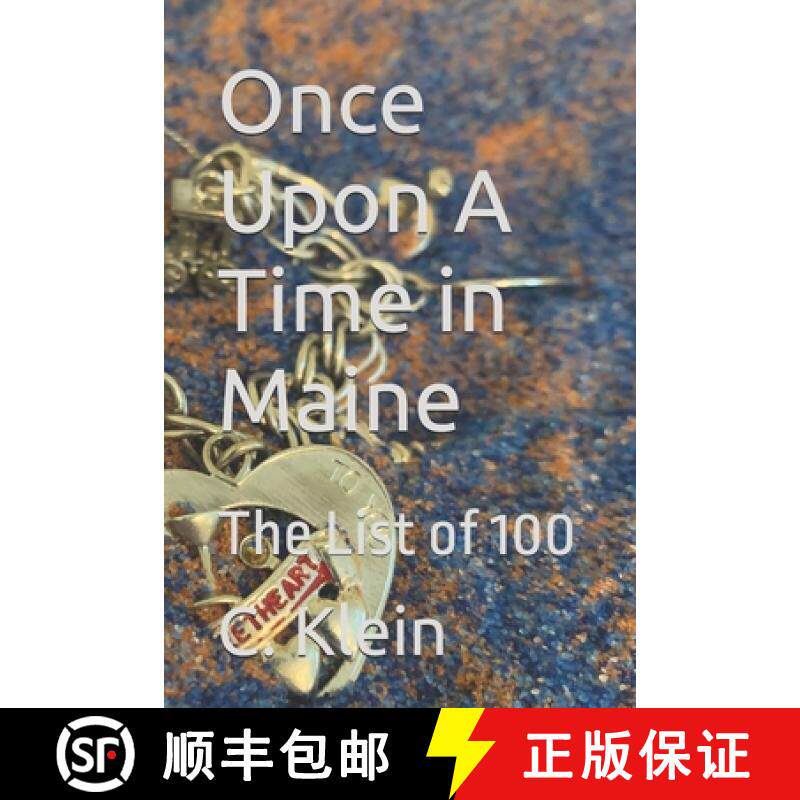 预订 Once Upon A Time in Maine: The List of 100 [9798987169100]