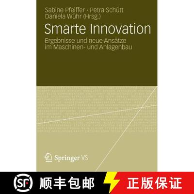 【3-4周达】Smarte Innovation : Ergebnisse und neue Ansätze im Maschinen- und Anlagenbau [9783531184371]