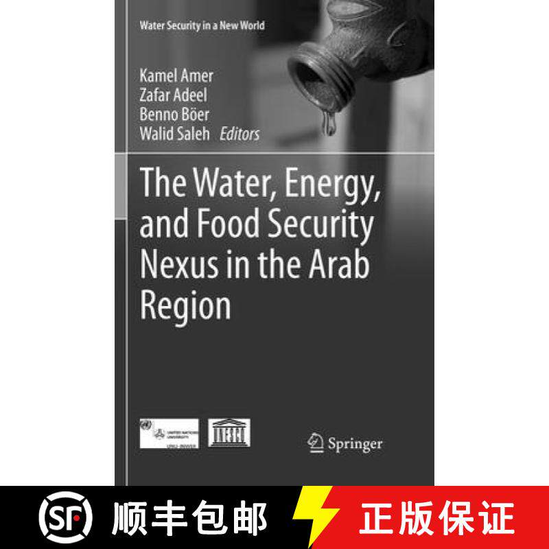 【3-4周达】The Water, Energy, and Food Security Nexus in the Arab Region [9783319839356]