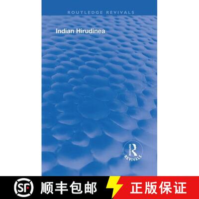 【3-4周达】INDIAN HIRUDINEA (1927) REVIVAL RRO [9781138318465]