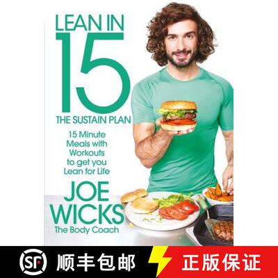 【3-4周达】Lean in 15 - The Sustain Plan: 15 Minute Meals and Workouts to Get You Lean for Life [9781509820221]