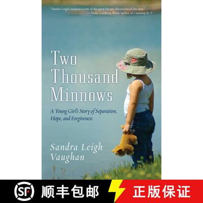 【3-4周达】Two Thousand Minnows: A Young Girla's Story of Separation, Hope, and Forgiveness [9781626360976]